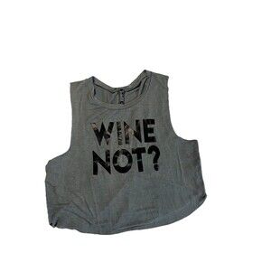 Gray Muscle Crop Tank Graphic “WINE NOT?” Size M Beach Party Casual